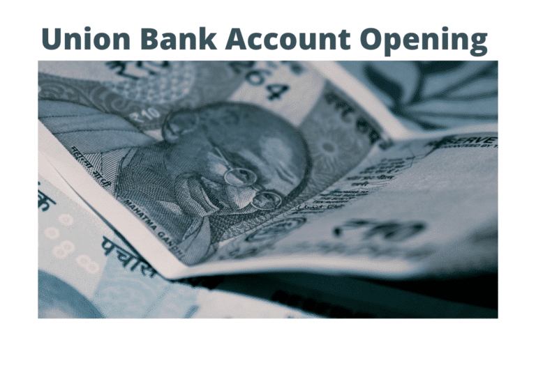 Union Bank Account Opening 