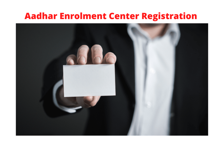 Aadhar Enrolment Center Registration