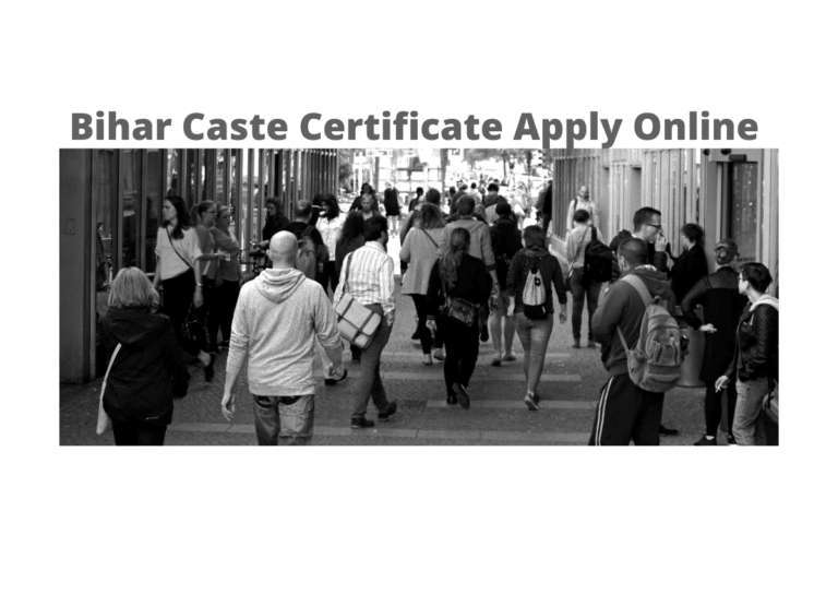 Bihar Caste Certificate Apply Online 