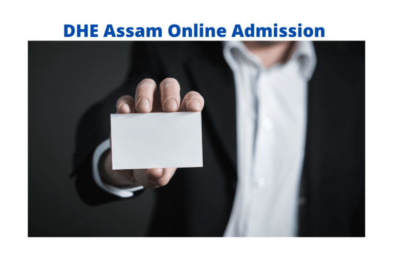 DHE Assam Online Admission Registration