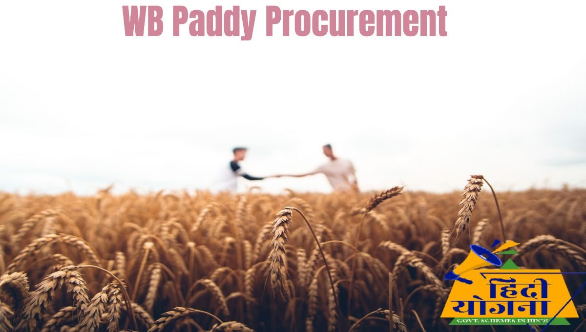 [Dhan Bikri] WB Online Paddy Procurement 2023, procurement.wbfood.in Login
